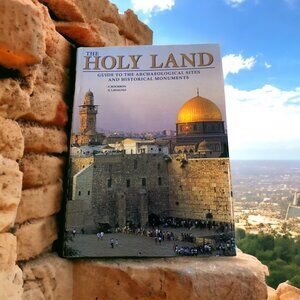 The Holy Land Guide To Archaeological Sites Historical Monuments Hardcover 2001